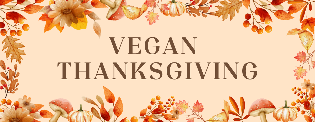 Vegan Thanksgiving